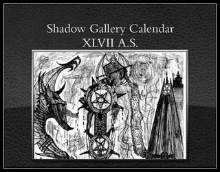 Shadow Gallery Calendar XLVII A.S.