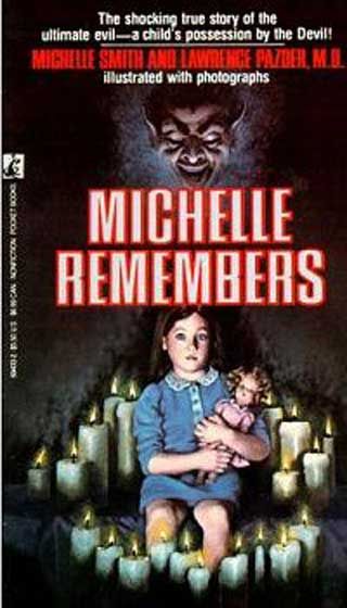 Michelle Remembers by Lawrence Pazder