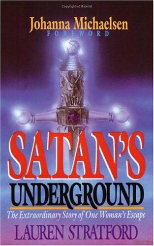 Satan's Underground by Lauren Stratford