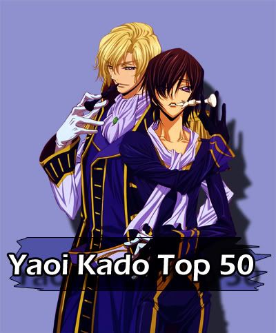 -[ Yaoi Kado ]- Top 50