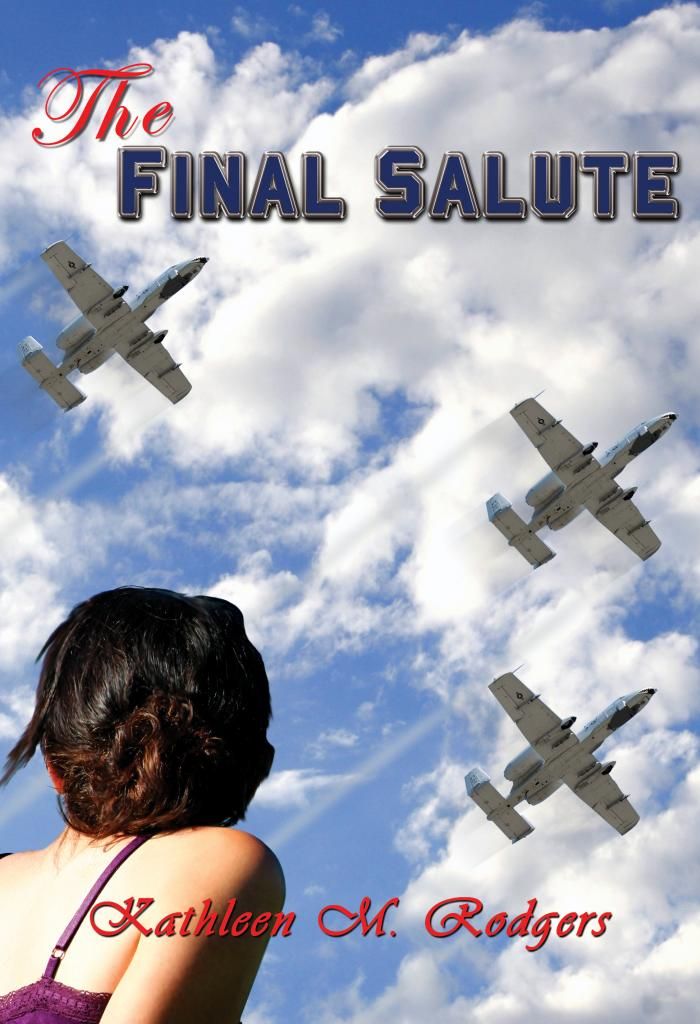 The Final Salute by Kathleen M. Rodgers