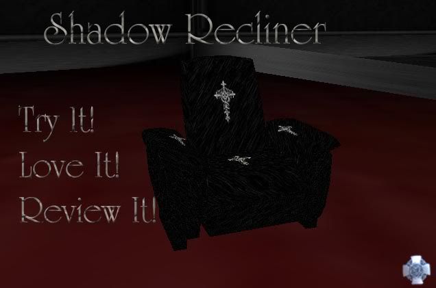 Shadow Recliner